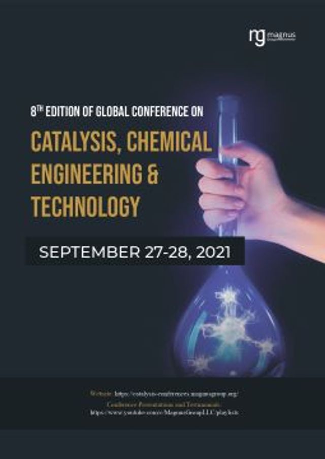 Catalysis, Chemical Engineering & Technology Event Book